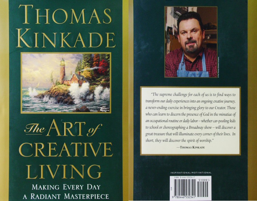 The Art of Creative Living by Thomas Kinkade